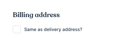billing address is the same as the delivery address checkbox