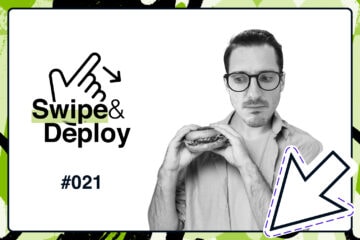 Swipe & Deploy 21 blog hero image of a man holding a burger.